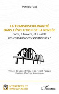Produktbild: La transdisciplinarit&eacute; dans l'&eacute;volution de la pens&eacute;e