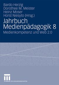 Bild vom Artikel Jahrbuch Medienpädagogik 8 vom Autor Bardo Herzig