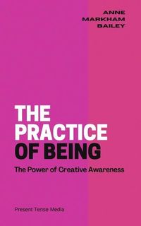 Produktbild: The Practice of Being