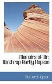 Produktbild: Memoirs of Dr. Winthrop Hartly Hopson