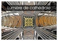 Produktbild: Lumi&egrave;re de cath&eacute;drale (Calendrier mural 2026 DIN A3 vertical), CALVENDO calendrier mensuel