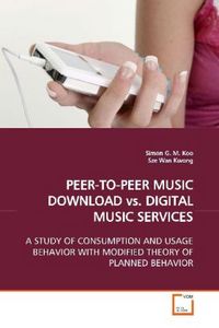 Produktbild: Koo, S: PEER-TO-PEER MUSIC DOWNLOAD vs. DIGITAL MUSIC SERVIC
