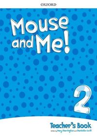Produktbild: Mouse and Me!: Level 2: Teacher''s Book Pack