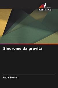 Produktbild: Sindrome da gravit&agrave;