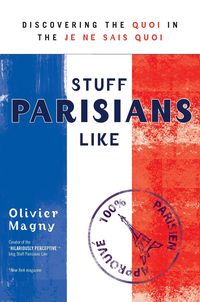 Produktbild: Magny, O: Stuff Parisians Like