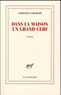 Produktbild: Dans la maison un grand cerf