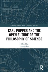 Produktbild: Karl Popper and the Open Future of the Philosophy of Science