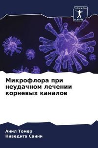 Produktbild: Mikroflora pri neudachnom lechenii kornewyh kanalow