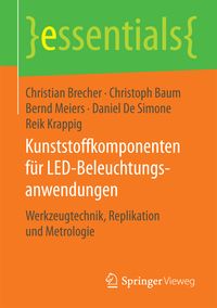 Produktbild: Kunststoffkomponenten f&uuml;r LED-Beleuchtungsanwendungen