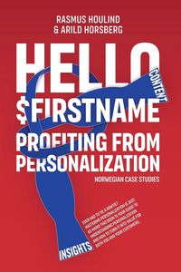 Produktbild: Hello $FirstName - Norwegian Case Studies