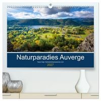 Produktbild: Naturparadies Auvergne (hochwertiger Premium Wandkalender 2027 DIN A2 quer), Kunstdruck in Hochglanz
