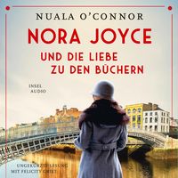 Bild vom Artikel Nora Joyce und die Liebe zu den Büchern vom Autor Nuala O'Connor