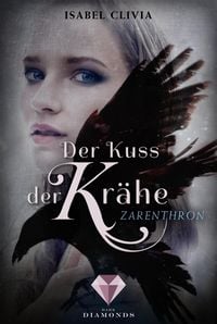 Produktbild: Der Kuss der Kr&auml;he 1: Zarenthron