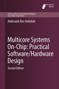 Produktbild: Multicore Systems On-Chip: Practical Software/Hardware Design