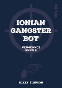Produktbild: Ionian Gangster Boy - Book 3