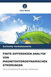 Produktbild: Finite-Differenzen-Analyse von Magnetohydrodynamischen Str&ouml;mungen