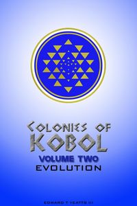 Produktbild: Colonies of Kobol - Volume Two: Evolution