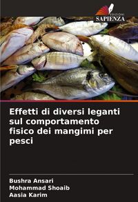 Produktbild: Effetti di diversi leganti sul comportamento fisico dei mangimi per pesci