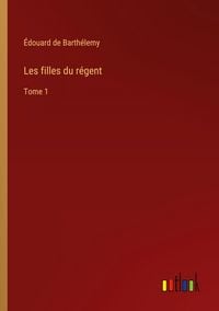 Produktbild: Les filles du r&eacute;gent