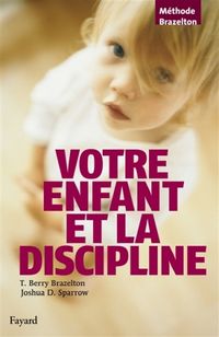 Produktbild: Votre Enfant et la Discipline