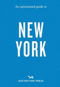 Produktbild: An Opinionated Guide to New York