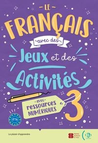 Produktbild: Le fran&ccedil;ais avec des jeux et des activit&eacute;s 3