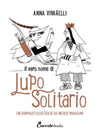 Produktbild: Il vero nome di lupo solitario