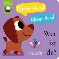 Produktbild: Kleiner Hund! Kleiner Hund! Wer ist da?