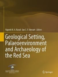 Produktbild: Geological Setting, Palaeoenvironment and Archaeology of the Red Sea