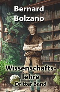 Produktbild: Bolzano's Wissenschaftslehre / Wissenschaftslehre