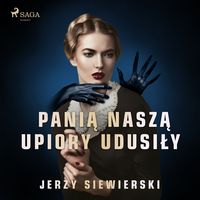 Produktbild: Panią naszą upiory udusiły