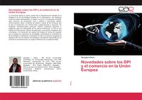 Produktbild: Novedades sobre los DPI y el comercio en la Uni&oacute;n Europea