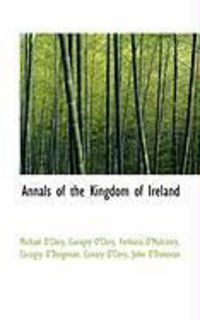 Produktbild: Annals of the Kingdom of Ireland