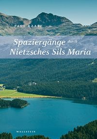 Produktbild: Spazierg&auml;nge durch Nietzsches Sils Maria