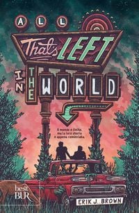 Produktbild: All that's left in the world. Ediz. italiana