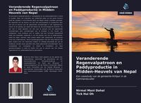 Produktbild: Veranderende Regenvalpatroon en Paddyproductie in Midden-Heuvels van Nepal