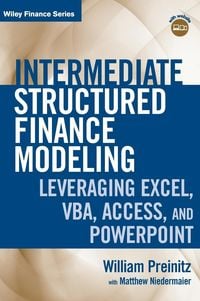 Bild vom Artikel Intermediate Structured Finance Modeling vom Autor William Preinitz