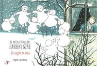 Produktbild: La piccola storia dei bambini neve. Il viaggio di Nina