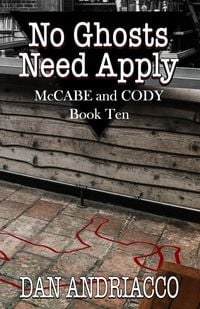Produktbild: No Ghosts Need Apply (McCabe and Cody Book 10)
