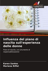 Produktbild: Influenza del piano di nascita sull'esperienza delle donne