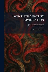 Produktbild: Twentieth Century Civilization