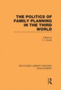 Produktbild: Politics of Family Planning in the Third World