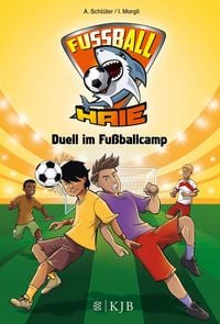 Produktbild: Duell im Fu&szlig;ballcamp / Fu&szlig;ball-Haie Band 6