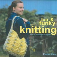 Produktbild: King, E: Fun & Funky Knitting