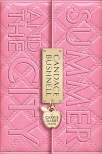 Produktbild: Bushnell, C: Carrie Diaries 2/Summer and the City