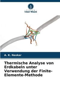 Produktbild: Thermische Analyse von Erdkabeln unter Verwendung der Finite-Elemente-Methode
