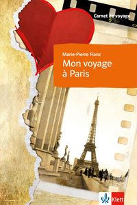 Produktbild: Flanz, M: Mon voyage &agrave; Paris