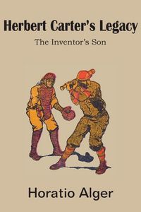 Produktbild: Herbert Carter's Legacy, the Inventor's Son
