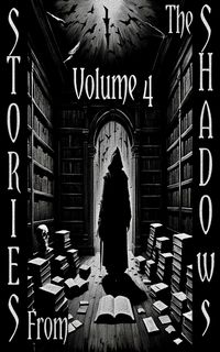 Produktbild: Stories From the Shadows - Volume 4