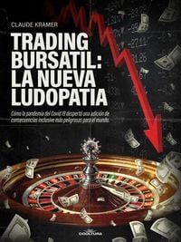 Produktbild: Trading Burs&aacute;til: La nueva ludopat&iacute;a